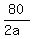 80%2F%282a%29