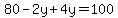 80-2y%2B4y=100