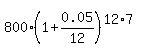 800%2A%281%2B0.05%2F12%29%5E%2812%2A7%29