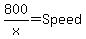 800%2Fx+=+Speed