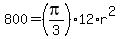 800=%28pi%2F3%29%2A12%2Ar%5E2