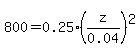 800+=+0.25%28z%2F0.04%29%5E2