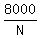 8000%2FN