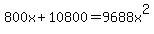 800x%2B10800=9688x%5E2