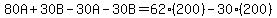 80A%2B30B-30A-30B=62%28200%29-30%28200%29