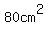 80cm%5E2