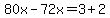 80x-72x=3%2B2