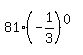 81%28-1%2F3%29%5E%280%29+
