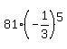 81%28-1%2F3%29%5E5+