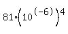 81%2A%2810%5E-6%29%5E4