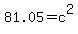 81.05=c%5E2