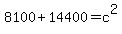 8100%2B14400=c%5E2