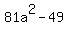 81a%5E2+-+49