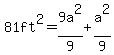 81ft%5E2=9a%5E2%2F9%2Ba%5E2%2F9