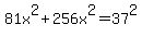 81x%5E2%2B256x%5E2=37%5E2