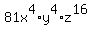 81x%5E4%2Ay%5E4%2Az%5E16