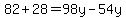 82%2B28=98y-54y