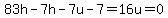 83h-7h-7u-7=16u=0