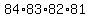 84%2A83%2A82%2A81