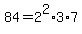 84=2%5E2%2A3%2A7