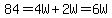 84=4W%2B2W=6W