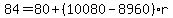 84=80%2B%2810080-8960%29r