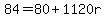 84=80%2B1120r