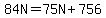 84N=75N%2B756