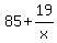 85%2B19%2Fx