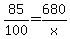85%2F100+=+680%2Fx