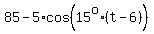 85+-+5%2Acos%2815%5Eo%2A%28t-6%29%29