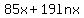 85x%2B19lnx