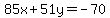 85x%2B51y=-70
