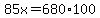 85x+=+680%2A100