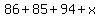 86%2B85%2B94%2Bx