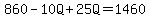 860-10Q%2B25Q=1460