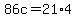 86c=21%2A4