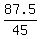 \"87.5%2F45\"