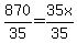 870%2F35=35x%2F35