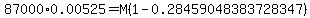 87000%2A0.00525=M%281-0.28459048383728347%29