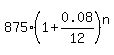 875%2A%281%2B0.08%2F12%29%5En