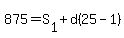 875=S%5B1%5D%2Bd%2825-1%29