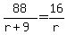 88%2F%28r%2B9%29=16%2Fr