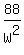88%2FW%5E2