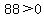 88%3E0
