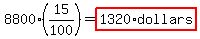 8800%2A%2815%2F100%29=highlight%281320%2Adollars%29