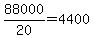 88000%2F20=4400