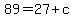 89+=+27%2Bc