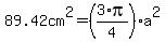 89.42cm%5E2=%283%2Api%2F4%29a%5E2