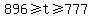 896+%3E=+t+%3E=+777
